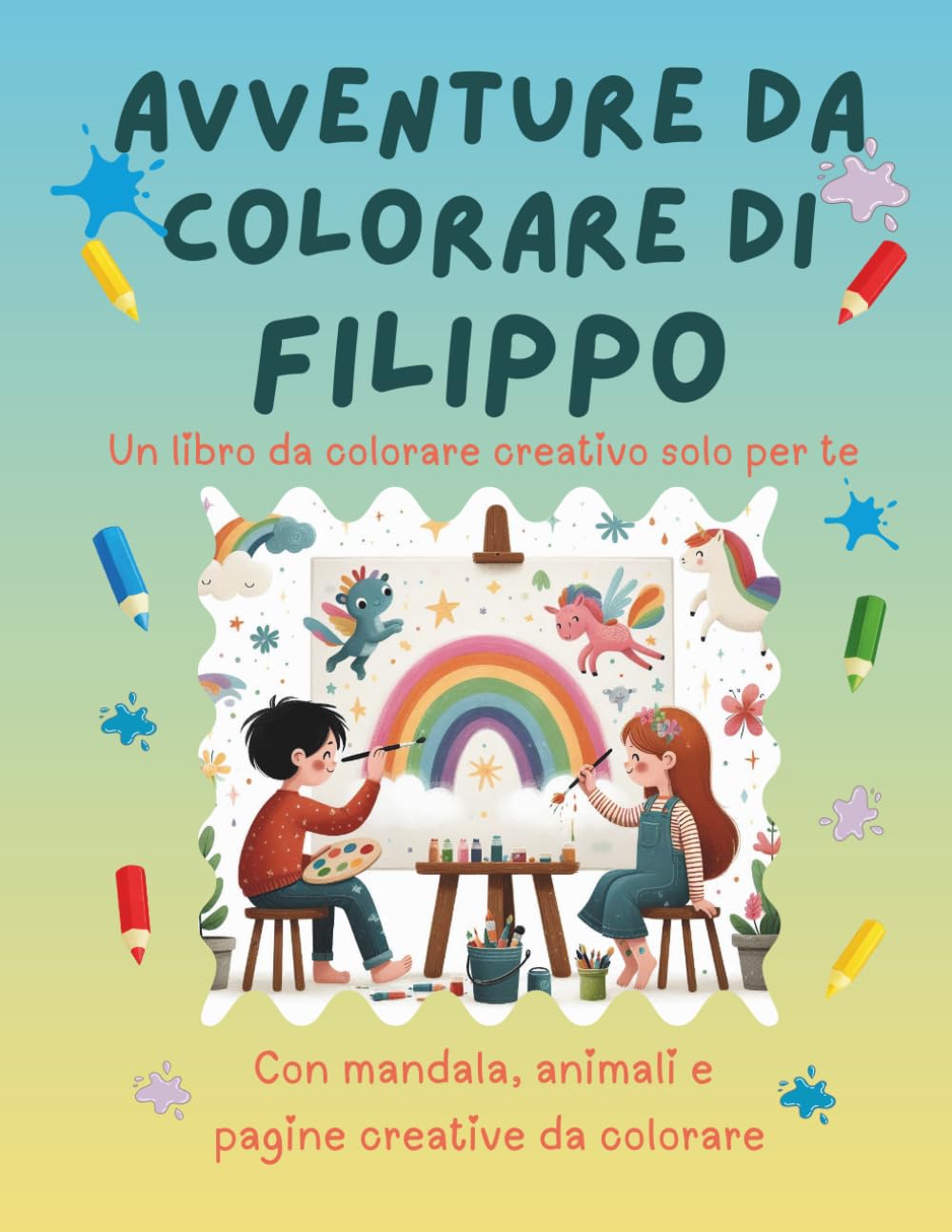 Avventure da colorare di Filippo – libro da colorare personalizzato: Libro per bambini con animali, natura, mandala e pagine interattive | 32 pagine ... (Avventure da colorare personalizzate)