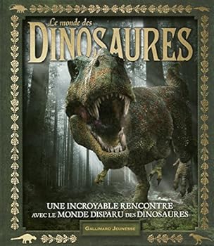 Hardcover Le monde des dinosaures [French] Book