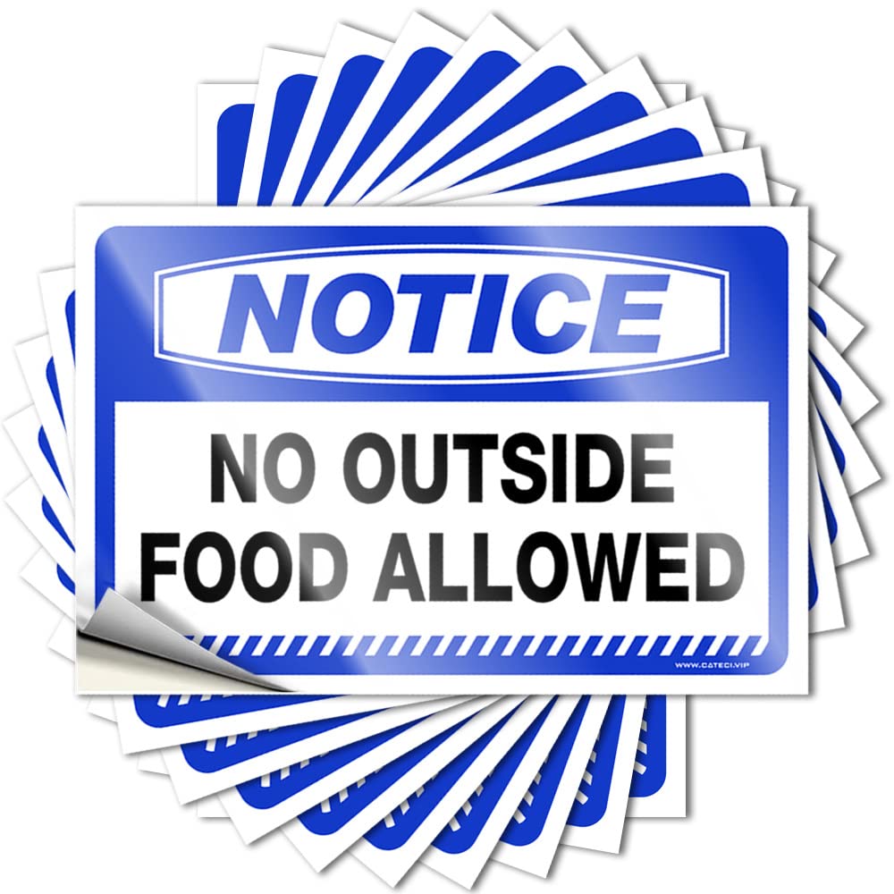 Saying Funny Country Waterproof - Notice No Outside Food Allowed Case Self Adhesive Decal for Humor Use(6X9CM)