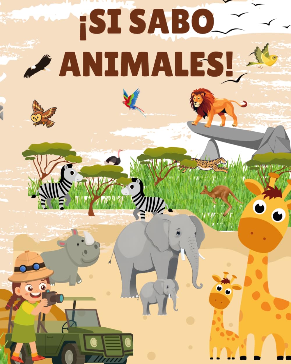 Si Sabo Animales!: A Bilingual Spanish English Word Book for kids 2-5