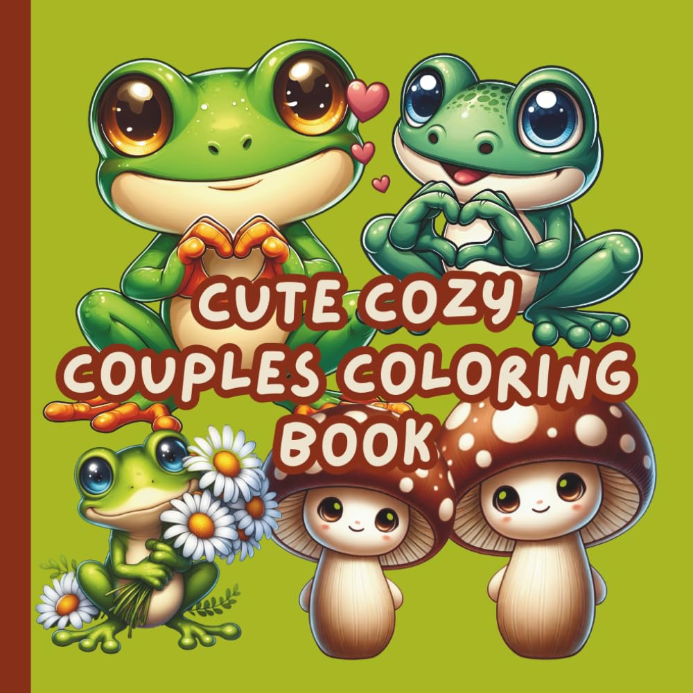 Cute Cozy Couples Coloring Book: Bold Easy Duos Coloring Book (Matching Pairs Coloring Book)