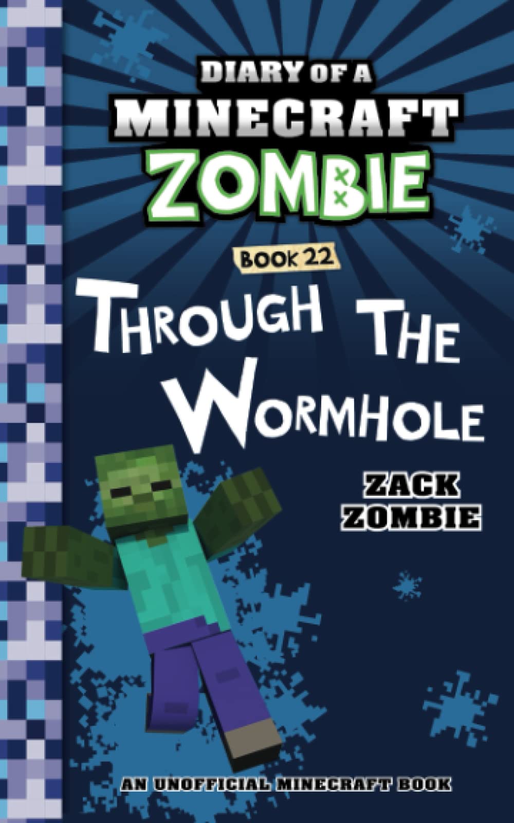 Diary of a Minecraft Zombie Book 22: Through the Wormhole