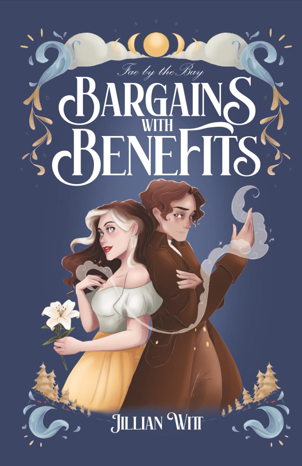 Bargains with Benefits (Fae by the Bay)