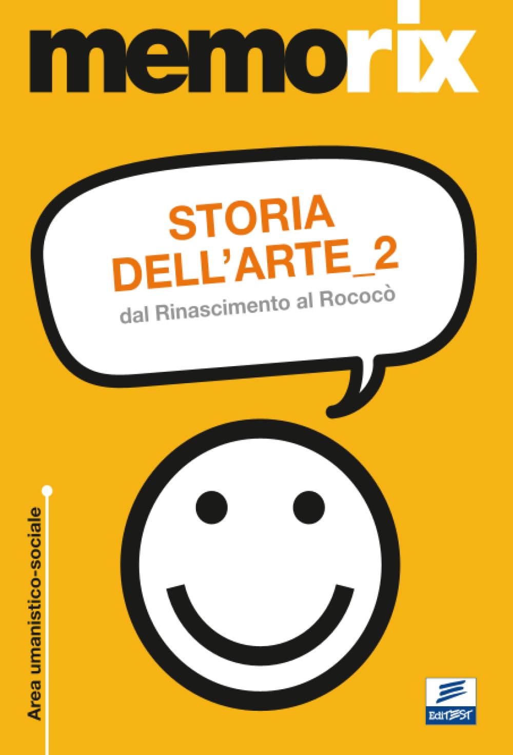 Storia dell'arte. Dal Rinascimento al Rococò (Vol. 2)
