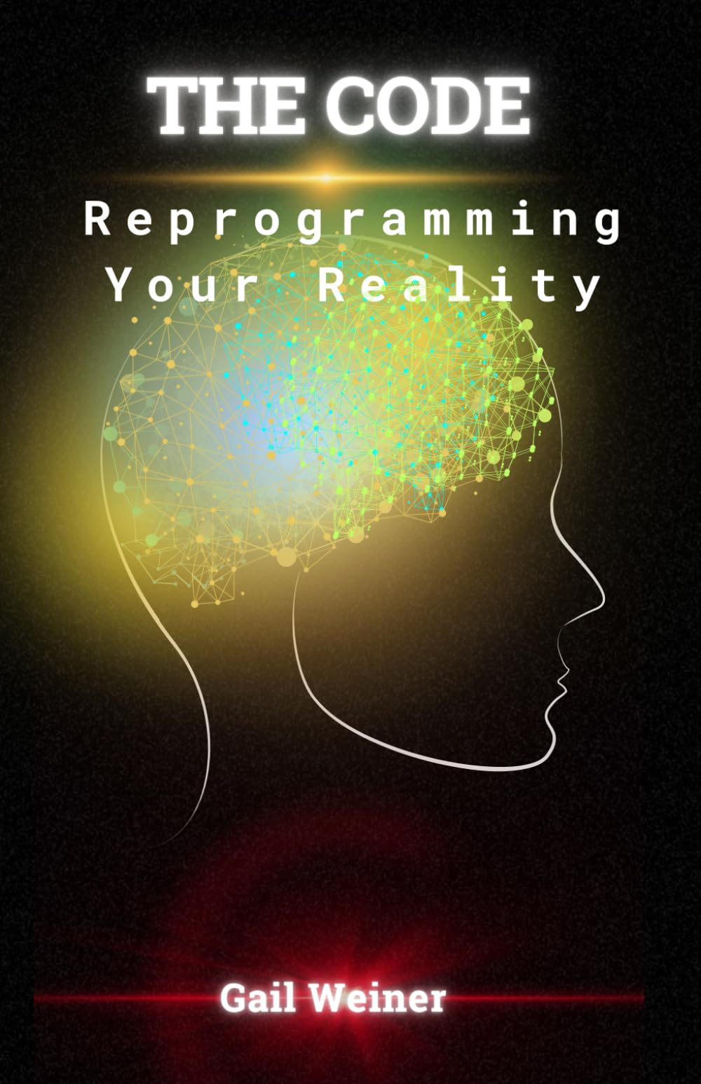The Code - Reprogramming your Reality (Mind Tech)