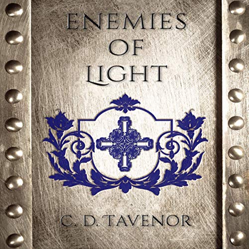 Enemies of Light by C. D. Tavenor episode artwork