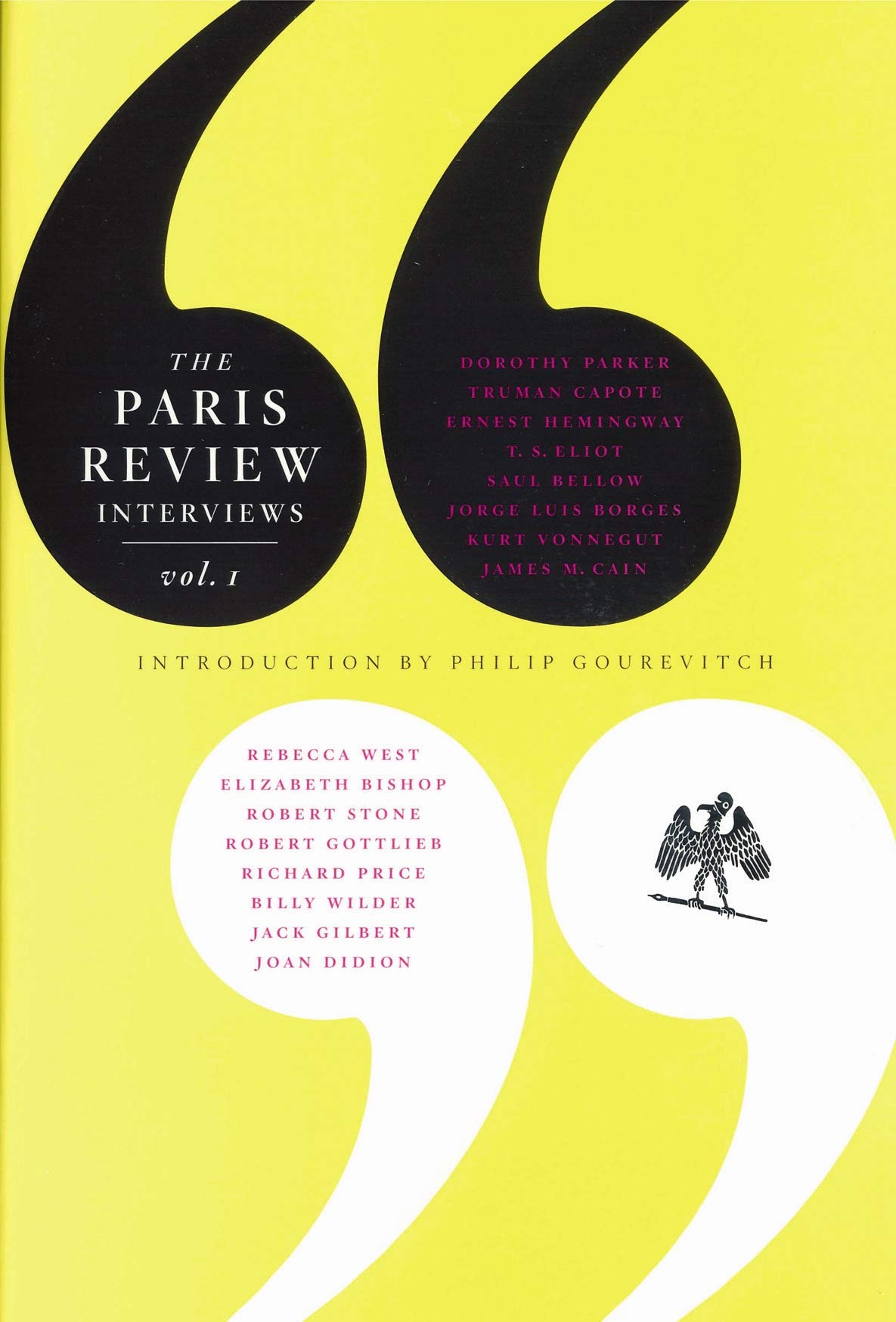 Canongate Books The Paris Review Interviews: Vol. 1