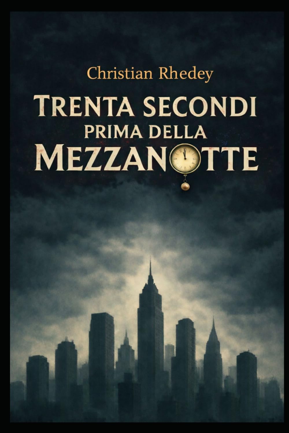 Trenta secondi prima della Mezzanotte