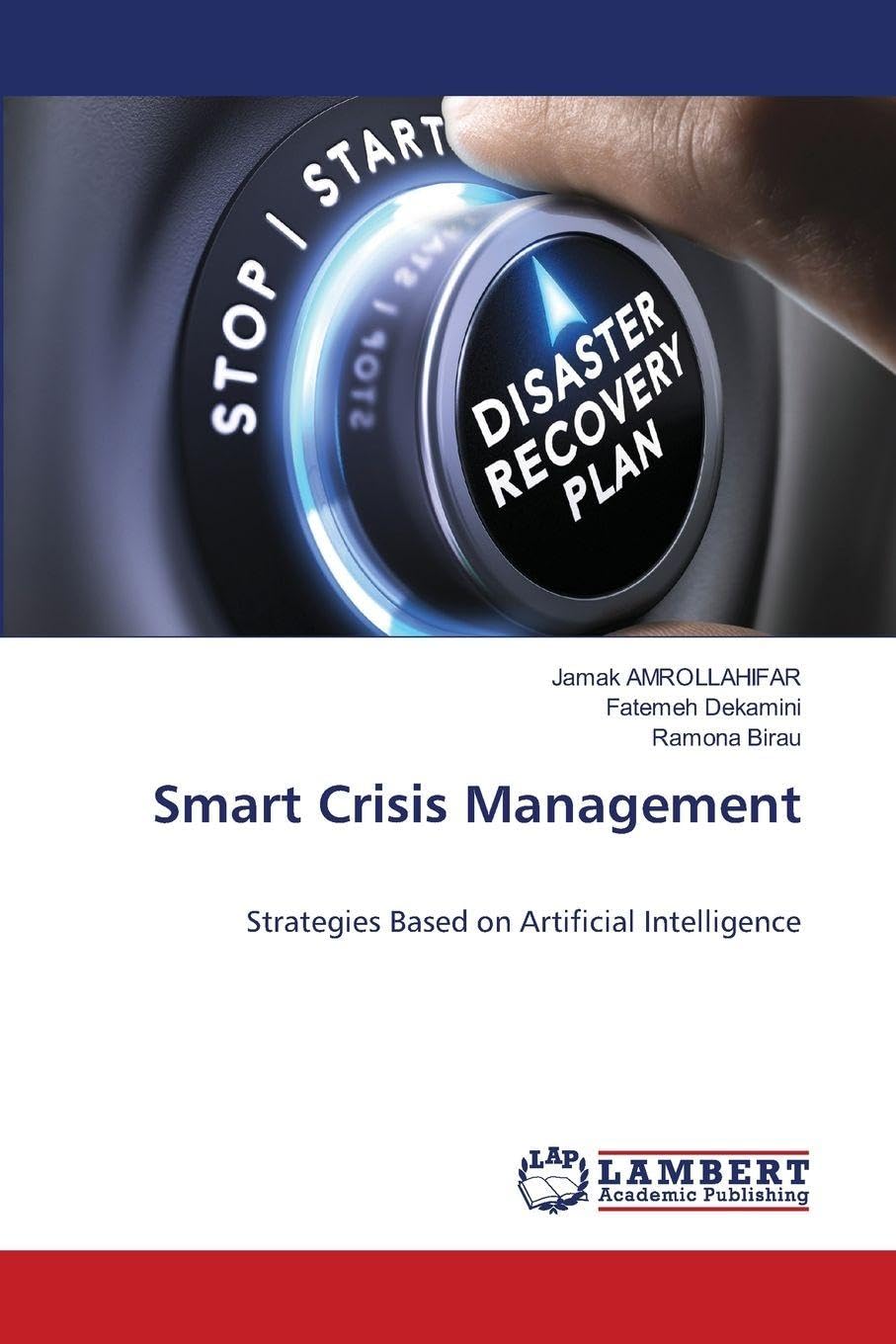 Smart Crisis Management: Strategies Based on Artificial Intelligence