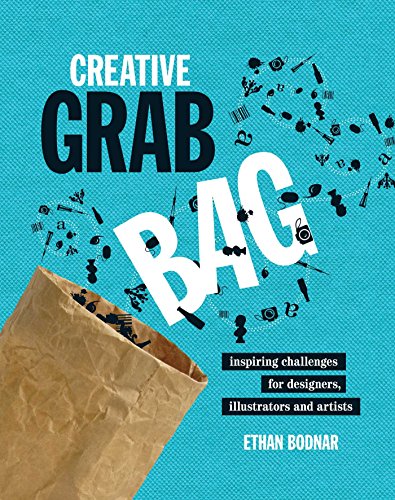 Buy Creative Grab Bag: Inspiring Challenges for Artists, Illustrators and Designers — BookShops.in