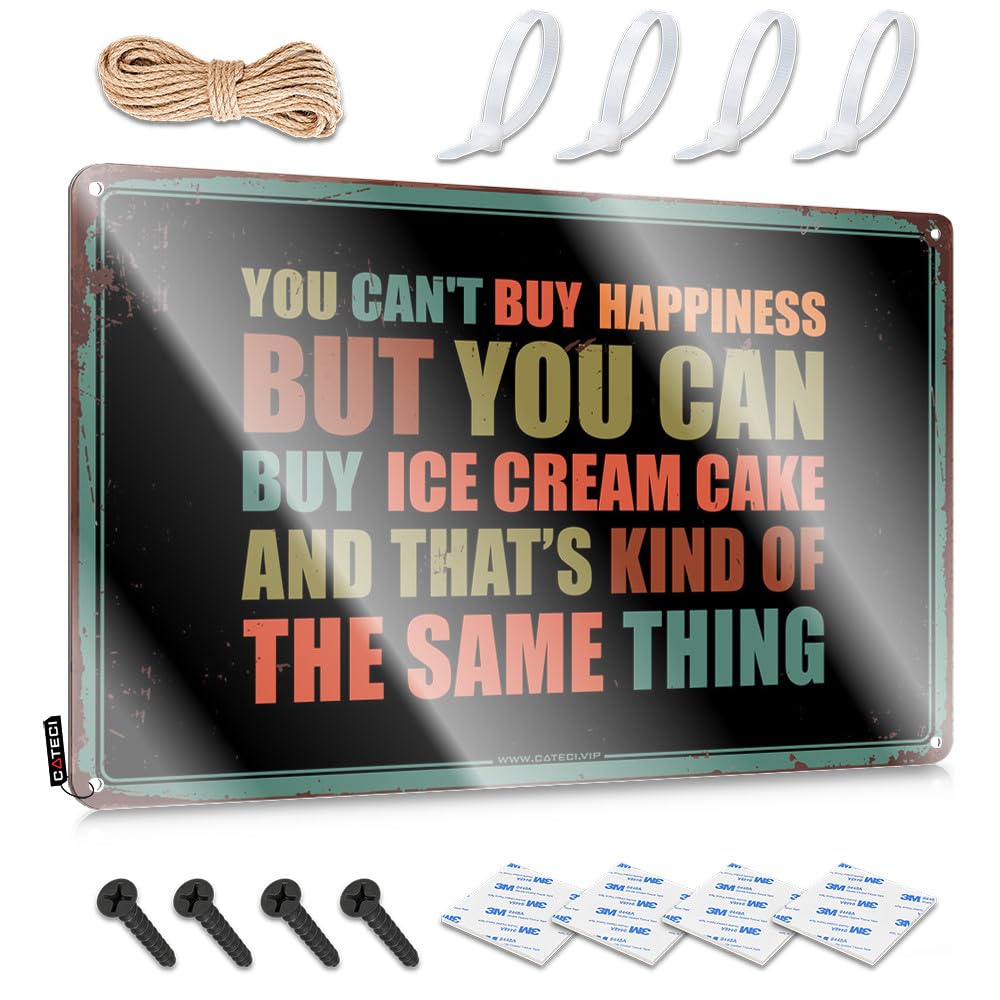 Americana Funny Sign Rustic Wall Poster, Western Home Decor Funny Quote Design For Farmhouse Garage | Waterproof Anti-rust Metal You Can't Buy Happiness But You Can Buy Ice Cream(20X30CM)