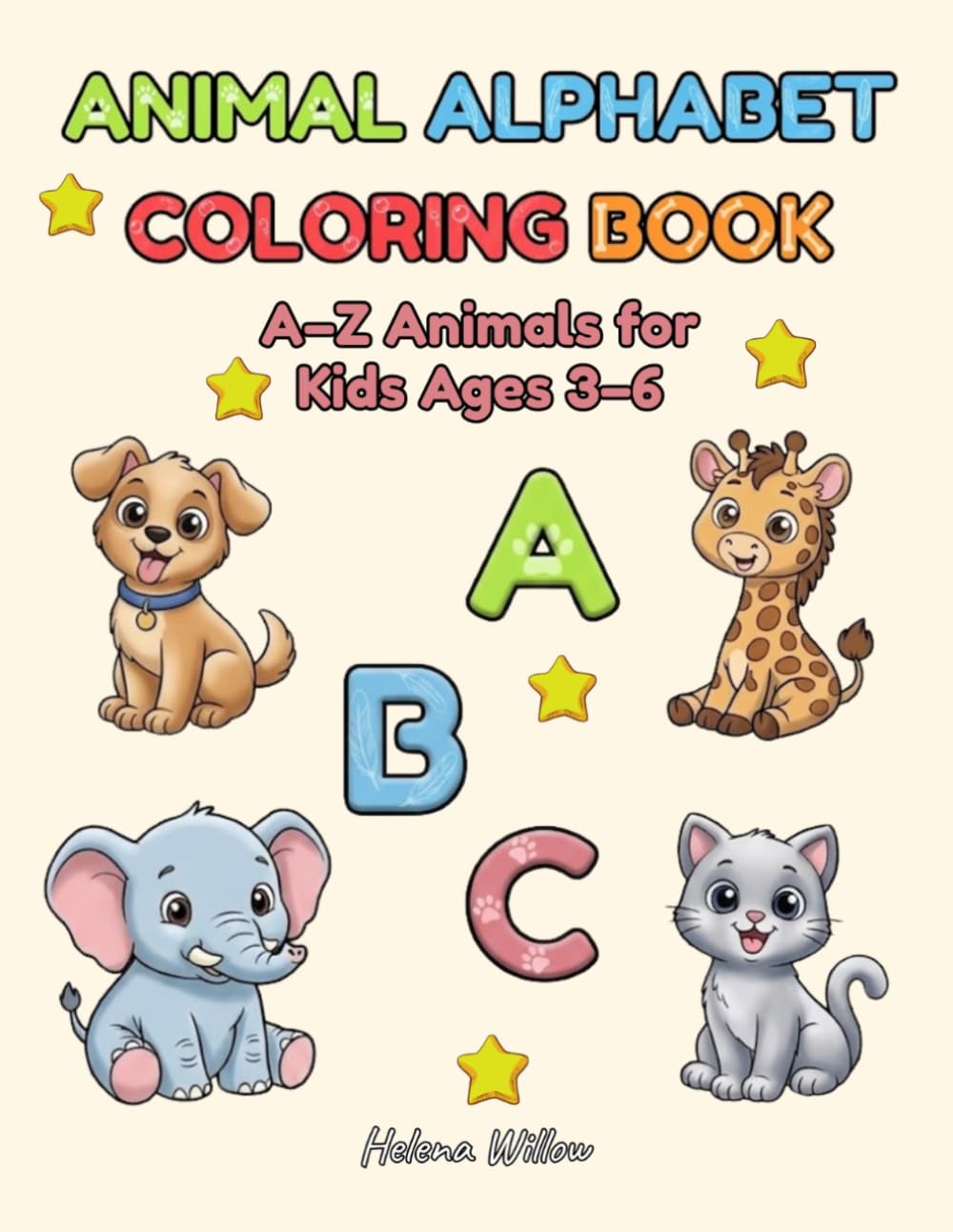 Animal Alphabet Coloring Book: A–Z Animals for Kids Ages 3–6
