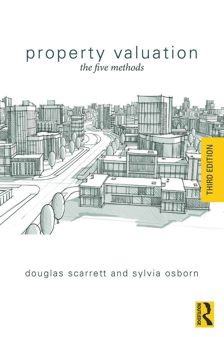 Property Valuation: The Five Methods Paperback – Illustrated, 19 Jun. 2014