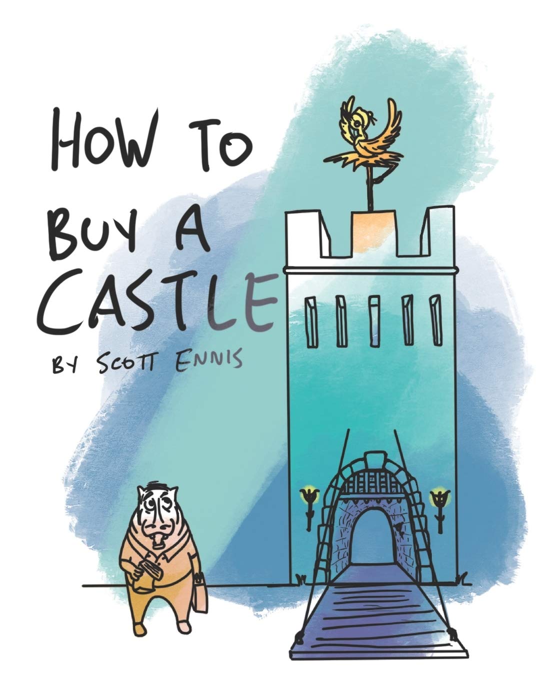 How to Buy a Castle