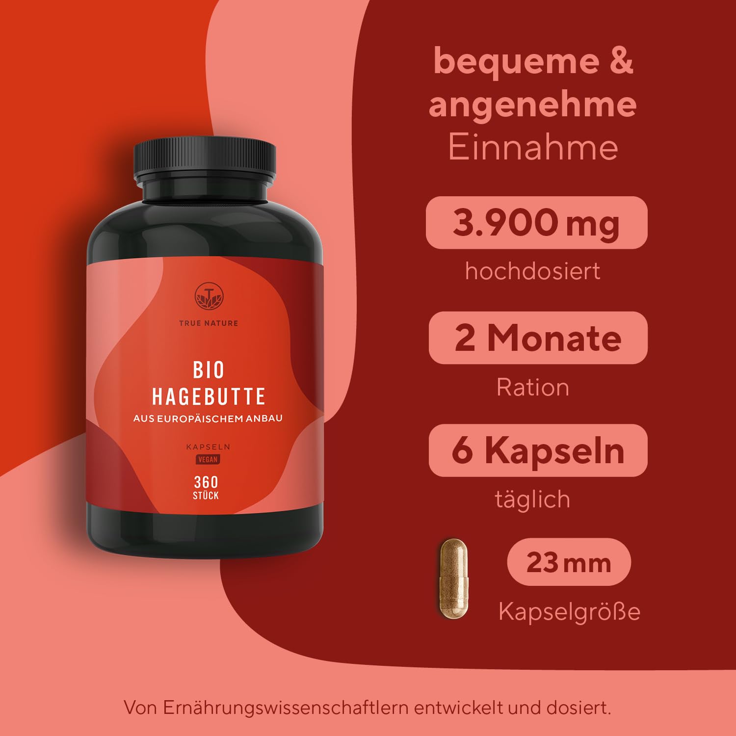 Bio Hagebutten Kapseln hochdosiert – EU Anbau – 3900 mg Hagebuttenpulver – 360 Kapseln – reine getrocknete Hagebutte – ballaststoffreich, vegan & laborgeprüft – TRUE NATURE®
