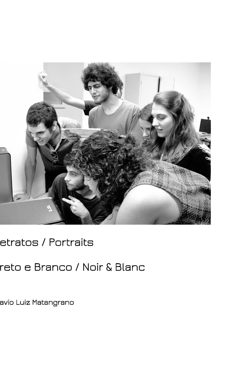 Retratos / Portraits: Preto e Branco / Noir & Blanc