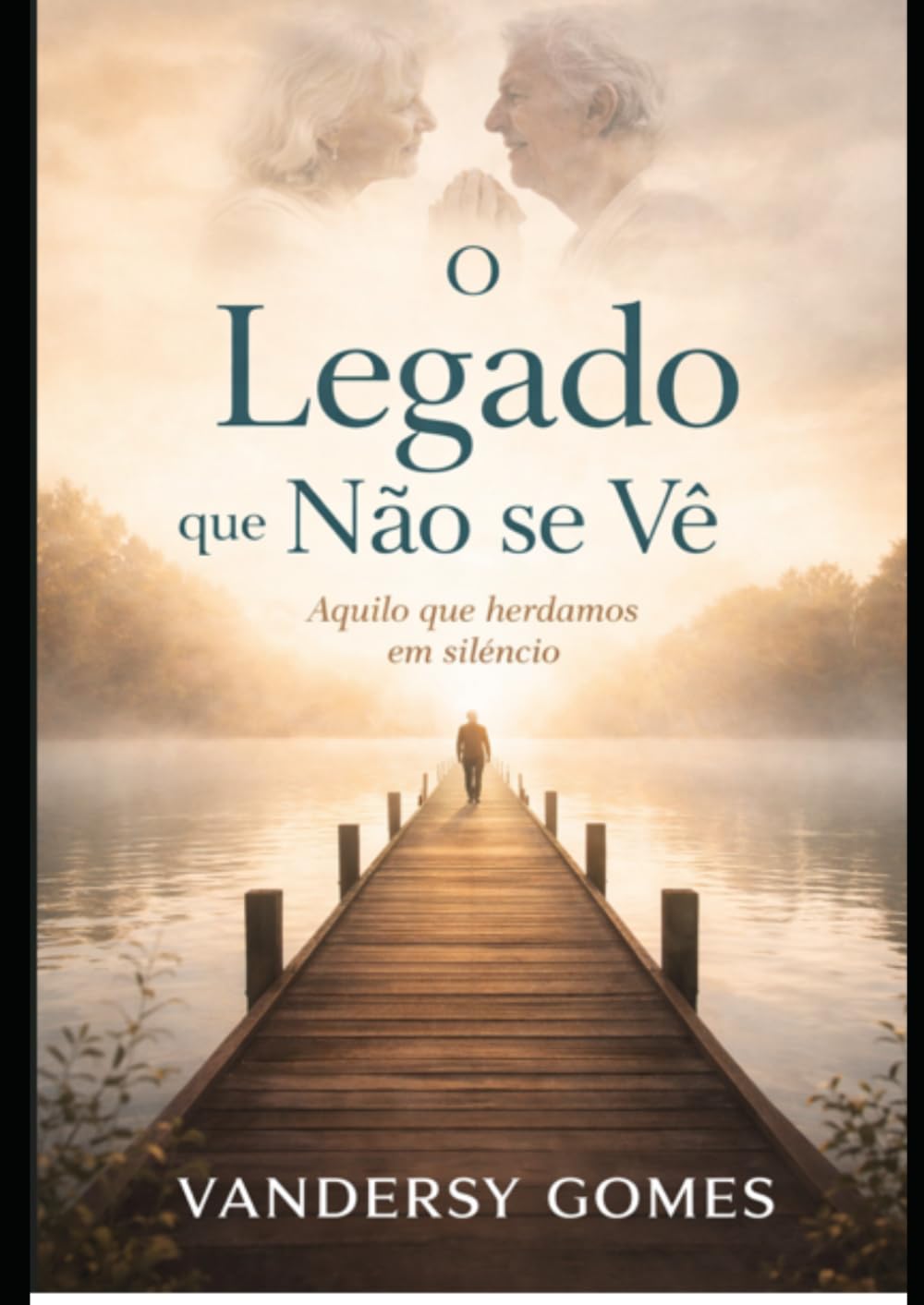 A HERANÇA INVISIVEL: O QUE RECEBEMOS DAS GERAÇÕES PASSADAS E O QUE DEIXAREMOS PARA AS FUTURAS