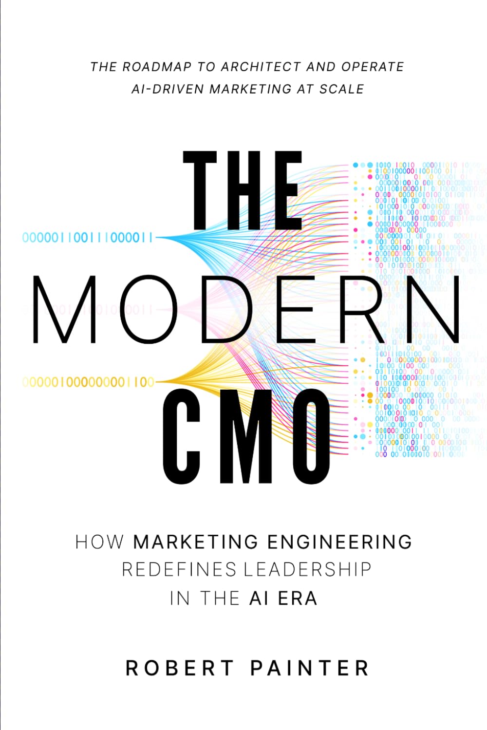 The Modern CMO: How Marketing Engineering Redefines Leadership in the AI Era