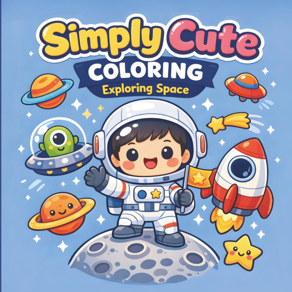 Simply Cute Coloring; Exploring Space
