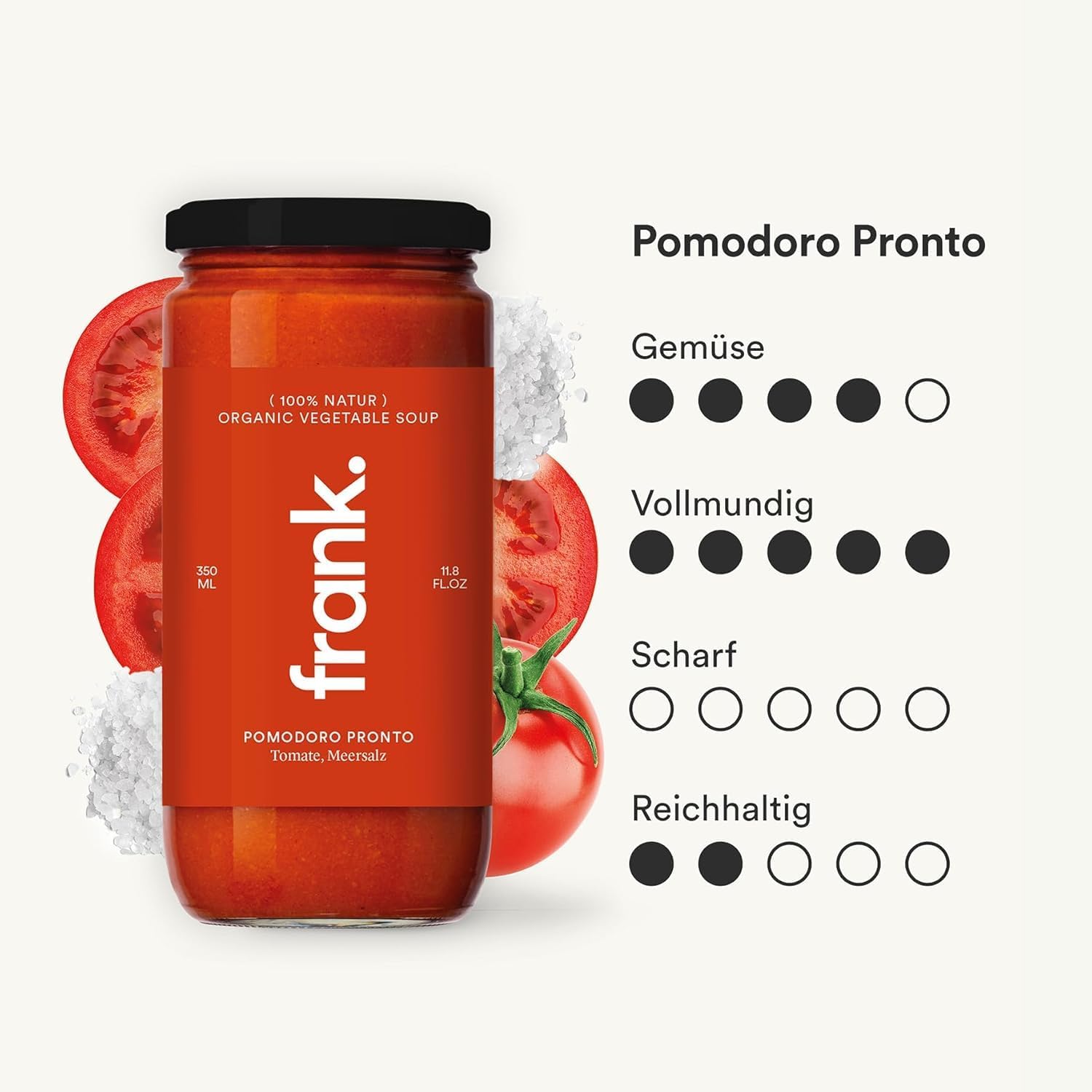 FRANK SOUP I Tomaten Suppe I 12 x 350ml I Bio Suppen Im Glas I Vegan & Bio Qualität I Aus Frischem Gemüse I Ohne Zucker Zusatz & Zusatzstoffe I Nachhaltig Verpackt I Clean Eating Geeignet
