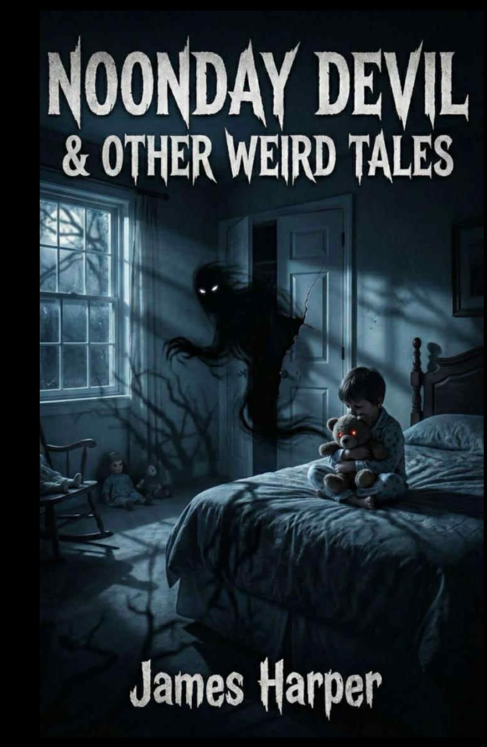 NOONDAY DEVIL & OTHER WEIRD TALES