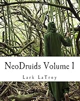 NeoDruids Volume 1 150077491X Book Cover