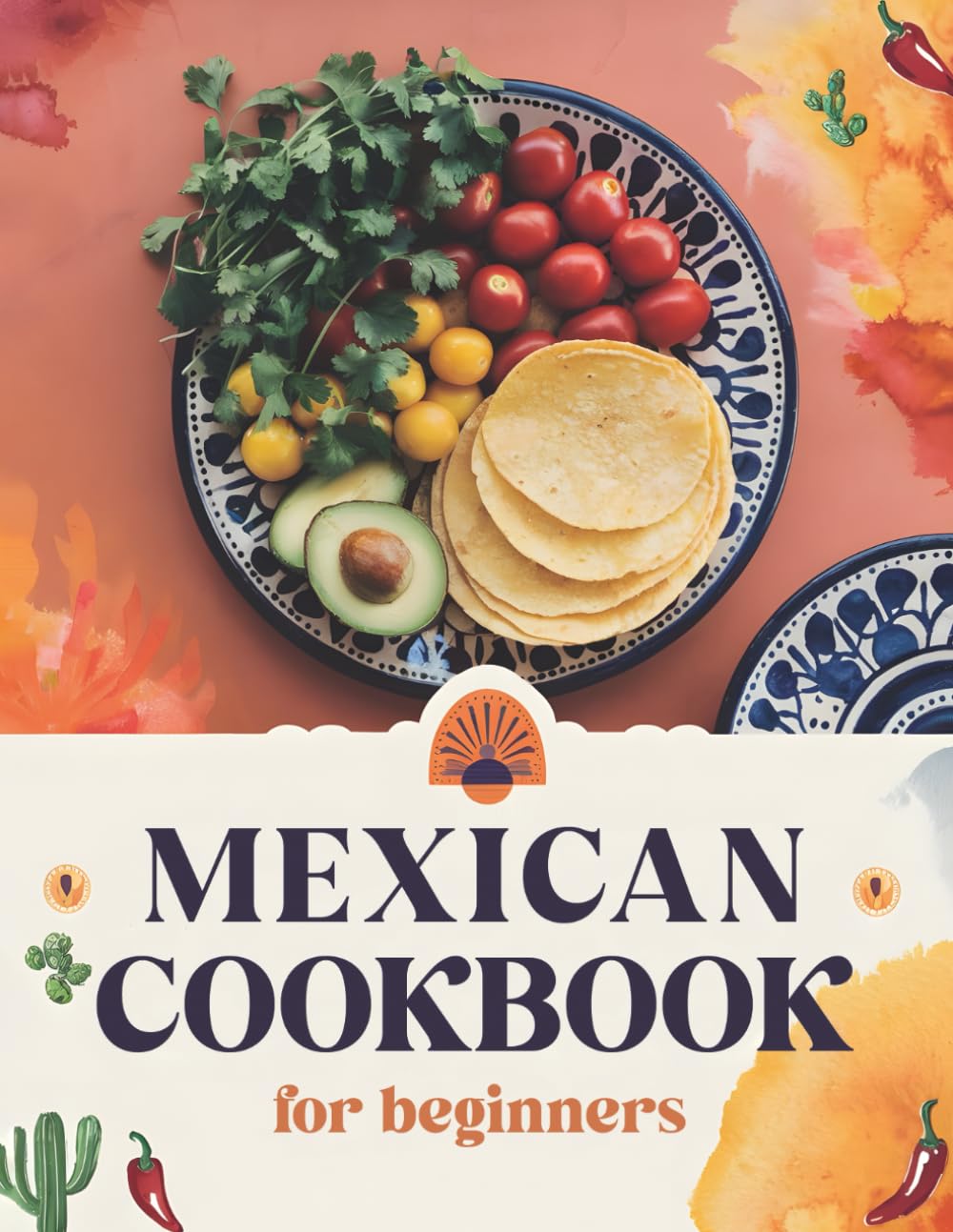 Mexican Cookbook for Beginners