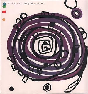 Mice Parade Obrigado Saudade