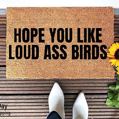 CKFBFSLA Hope You Like Loud Ass Birds Doormat Macaw Gifts Parrot Owner Crazy Bird Lady Welcome to Our Flock Non Slip Entry for Front Door Outdoor Mat 16x24 Inch