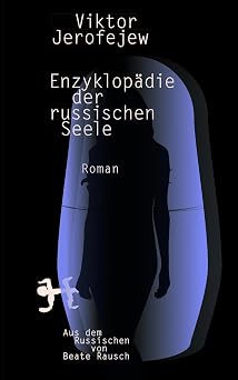 Enzyklop die der russischen Seele