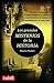 Grandes misterios de la historia, los: Nuevos descubrimientos que revelan aspectos desconocidos sobre los más célebres e inexplicables enigmas y misterios de la Historia. (GRANDES ENIGMAS) - Polidoro, Massimo
