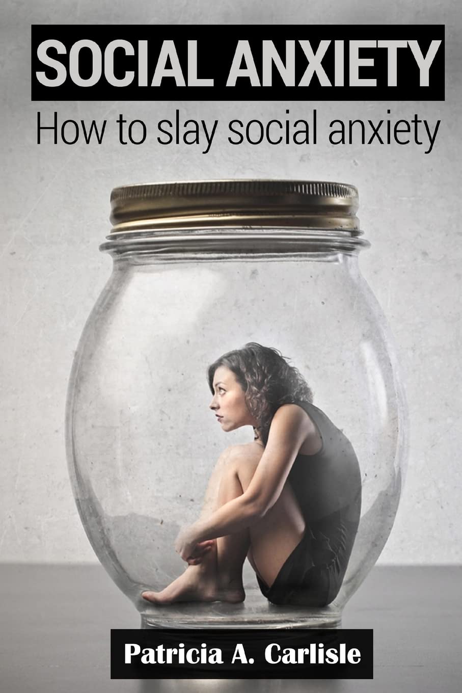 Social Anxiety: How to slay social anxiety