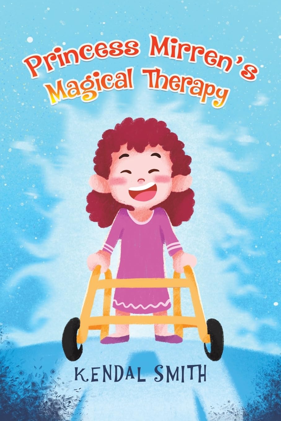 Princess Mirren's Magical Therapy 9781398487383 - Free Tracked Delivery