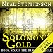 Solomon’s Gold: Book Six of The Baroque Cycle