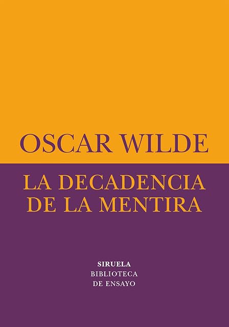 Portada de La Decadencia de la Mentira: Una Observacion