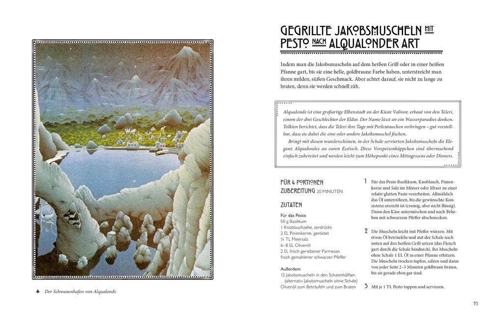 Das große Kochbuch inspiriert von Tolkiens Legenden: Über 100 Rezepte aus Mittelerde