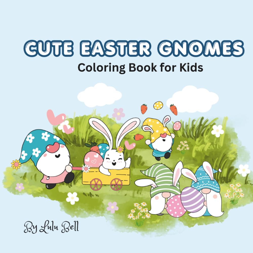 Cute Easter Gnomes: Coloring Book for Kids