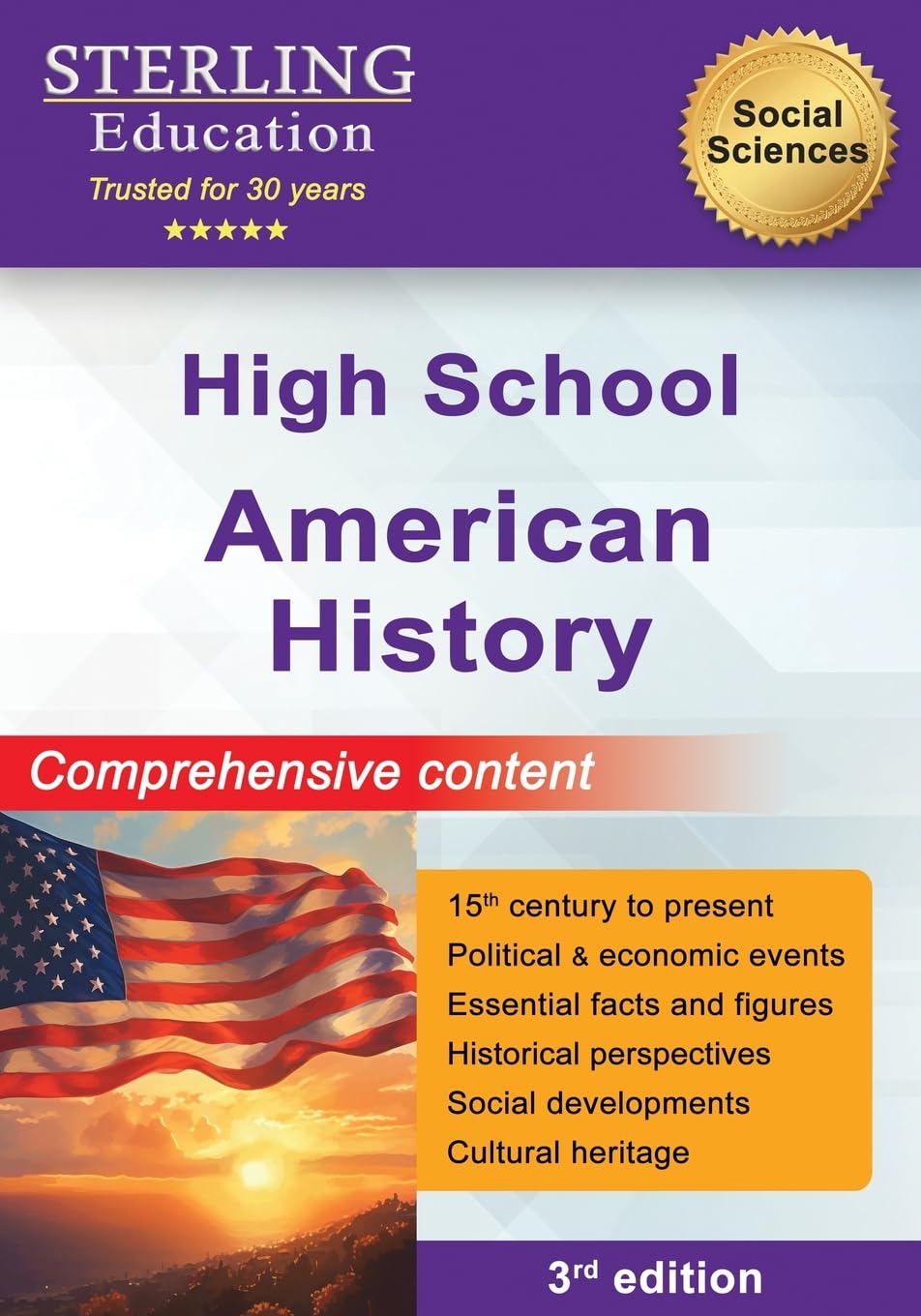 High School American History: Comprehensive Content for High School US History (Social Sciences for High School)