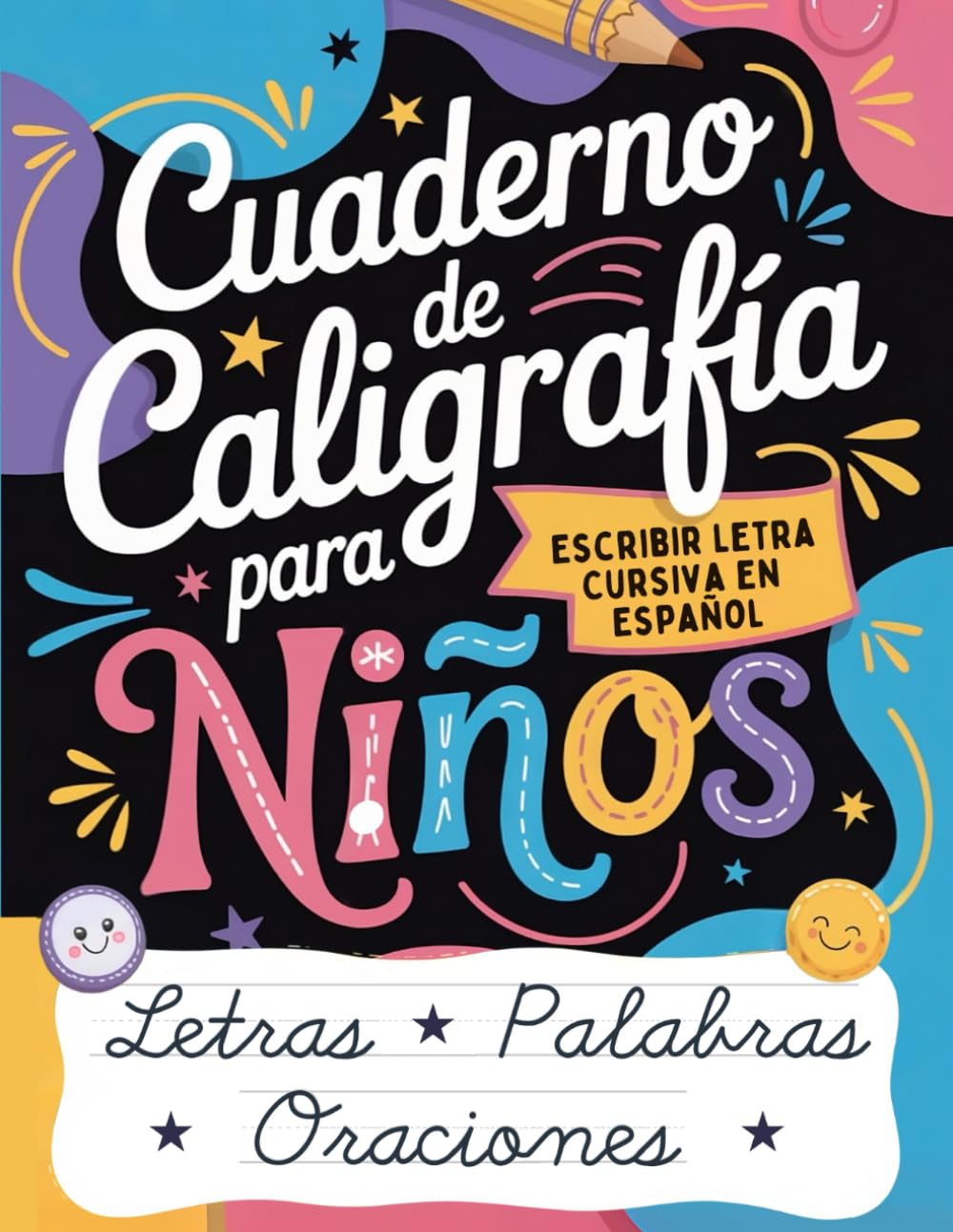 Cuaderno de Caligrafía para Niños: Escribir Letra Cursiva en Español
