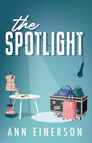 The Spotlight: A Best Friend's Brother, Opposites Attract, Rockstar Romance (Sovereign Kings Book 1)