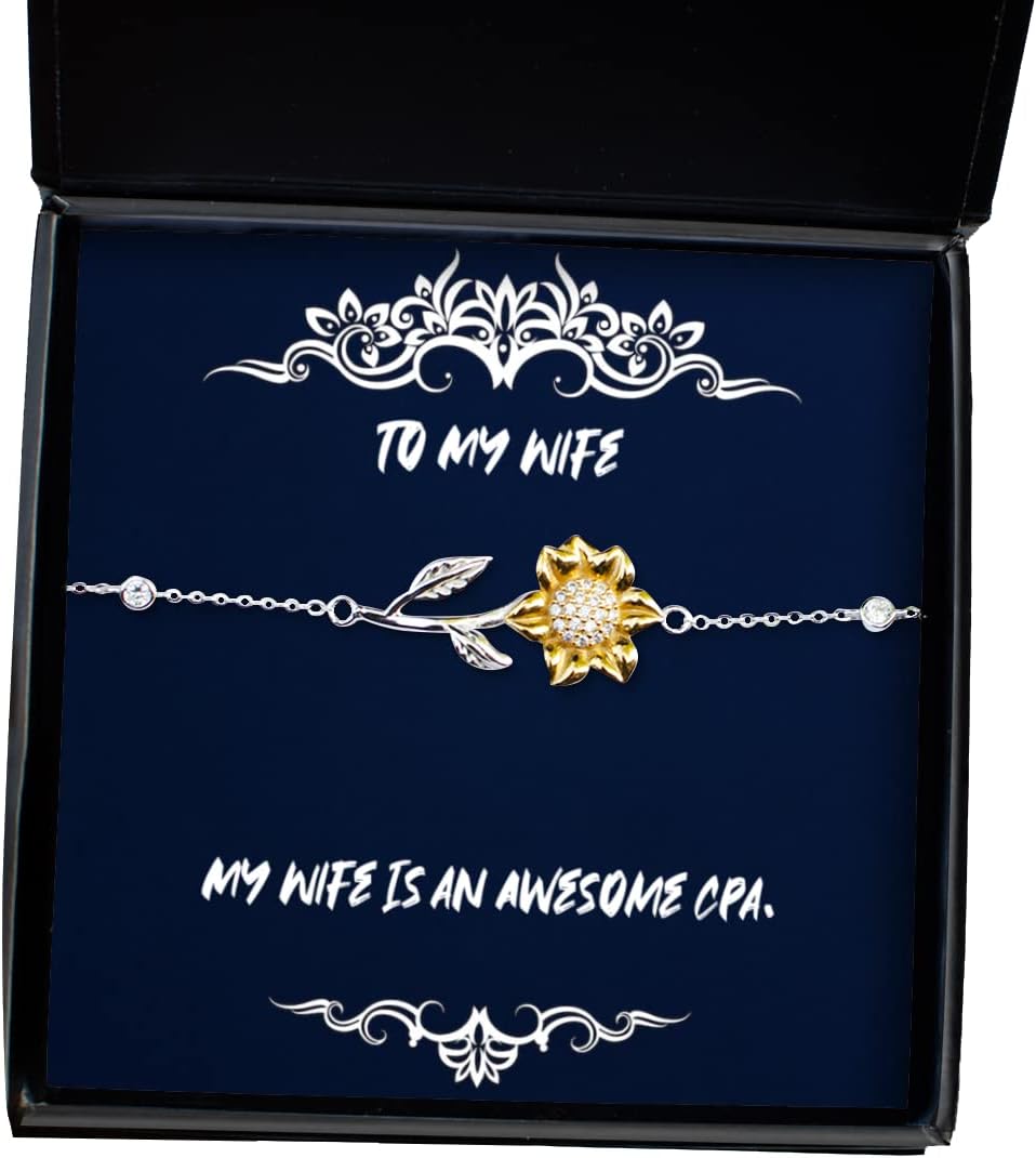 Sarcastic Wife, My Wife is an Awesome CPA, Perfect Sunflower Bracelet for from Husband