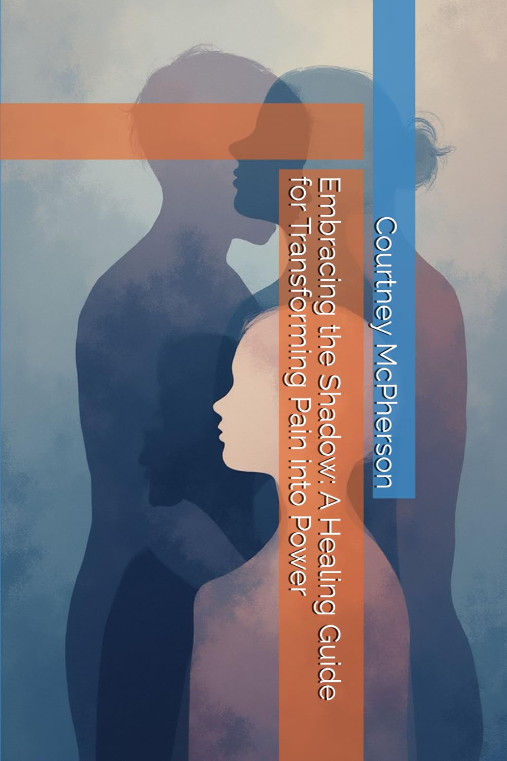 Embracing the Shadow: A Healing Guide for Transforming Pain into Power