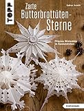  Zarte Butterbrottütensterne: Filigrane Winterdeko im Handumdrehen (kreativ.kompakt.)