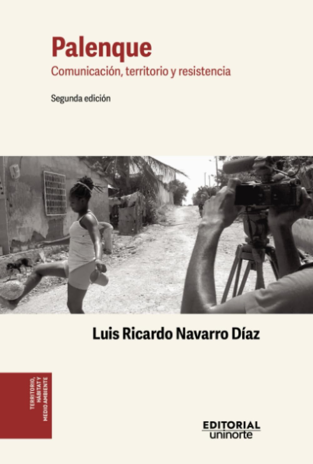 Palenque: comunicación, territorio y resistencia