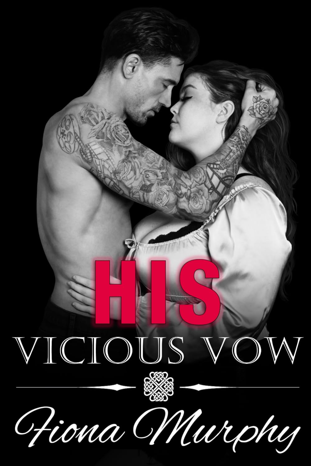 His Vicious Vow: A Dark Mafia Romance