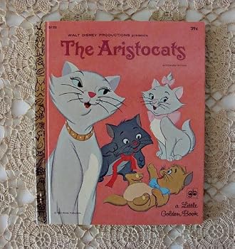 Hardcover The Aristocrats (Walt Disney Productions Presents, Authorized Edition) Book