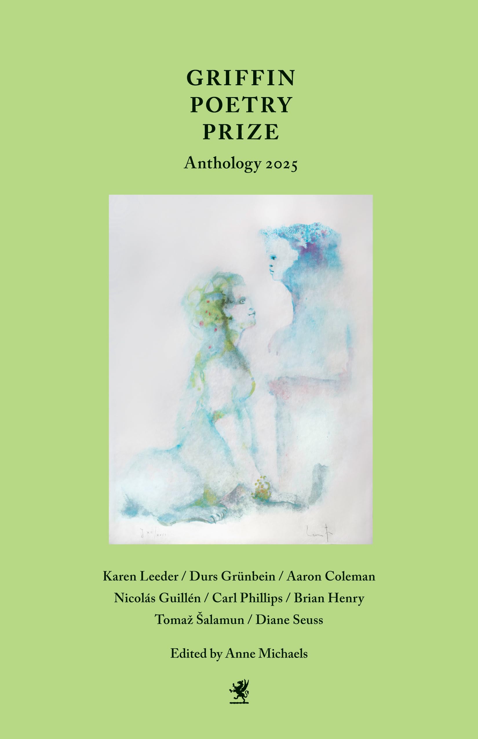 Griffin Poetry Prize Anthology 2025: A Selection of the Shortlist
