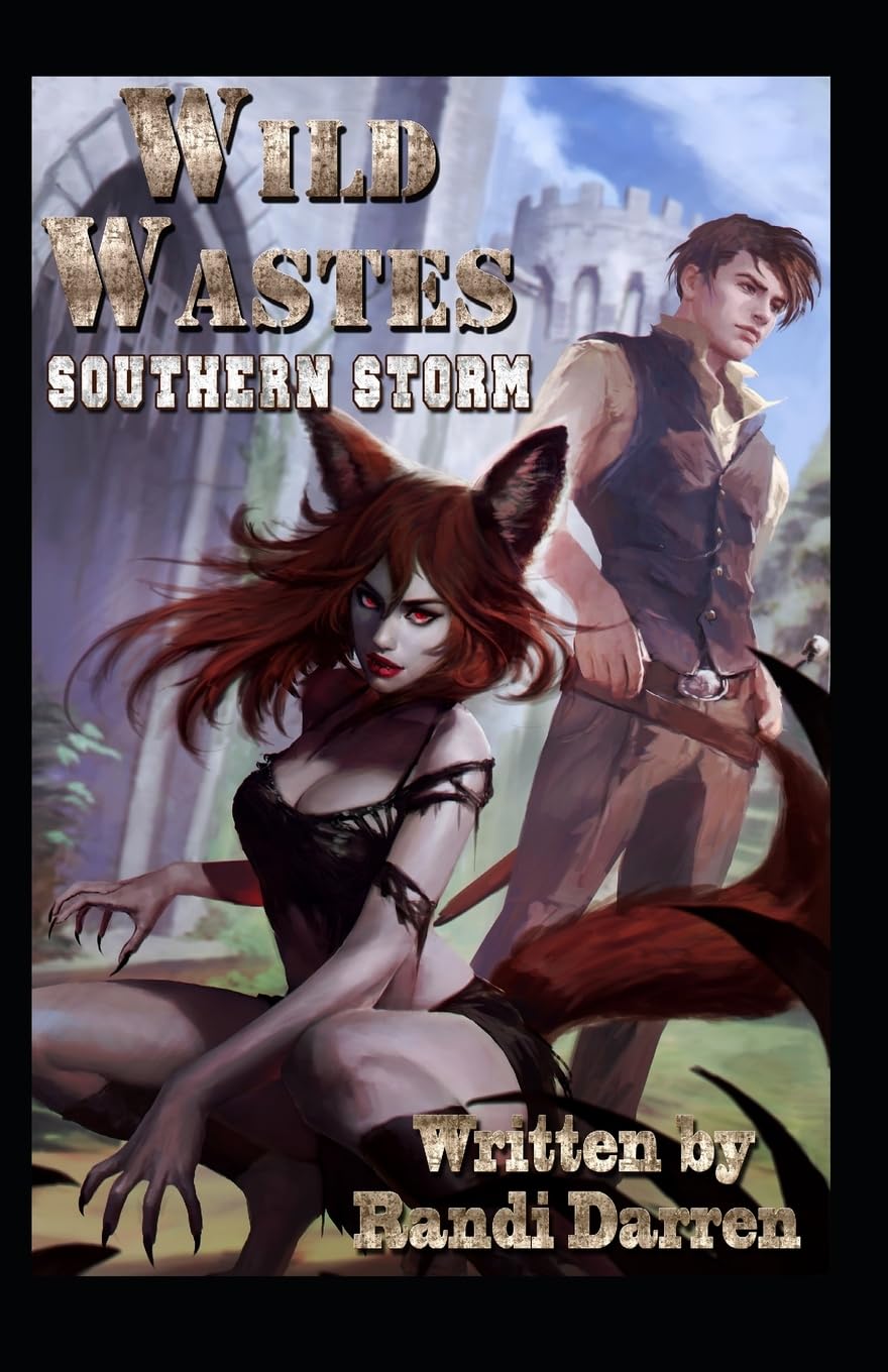 Wild Wastes: Southern Storm: 3