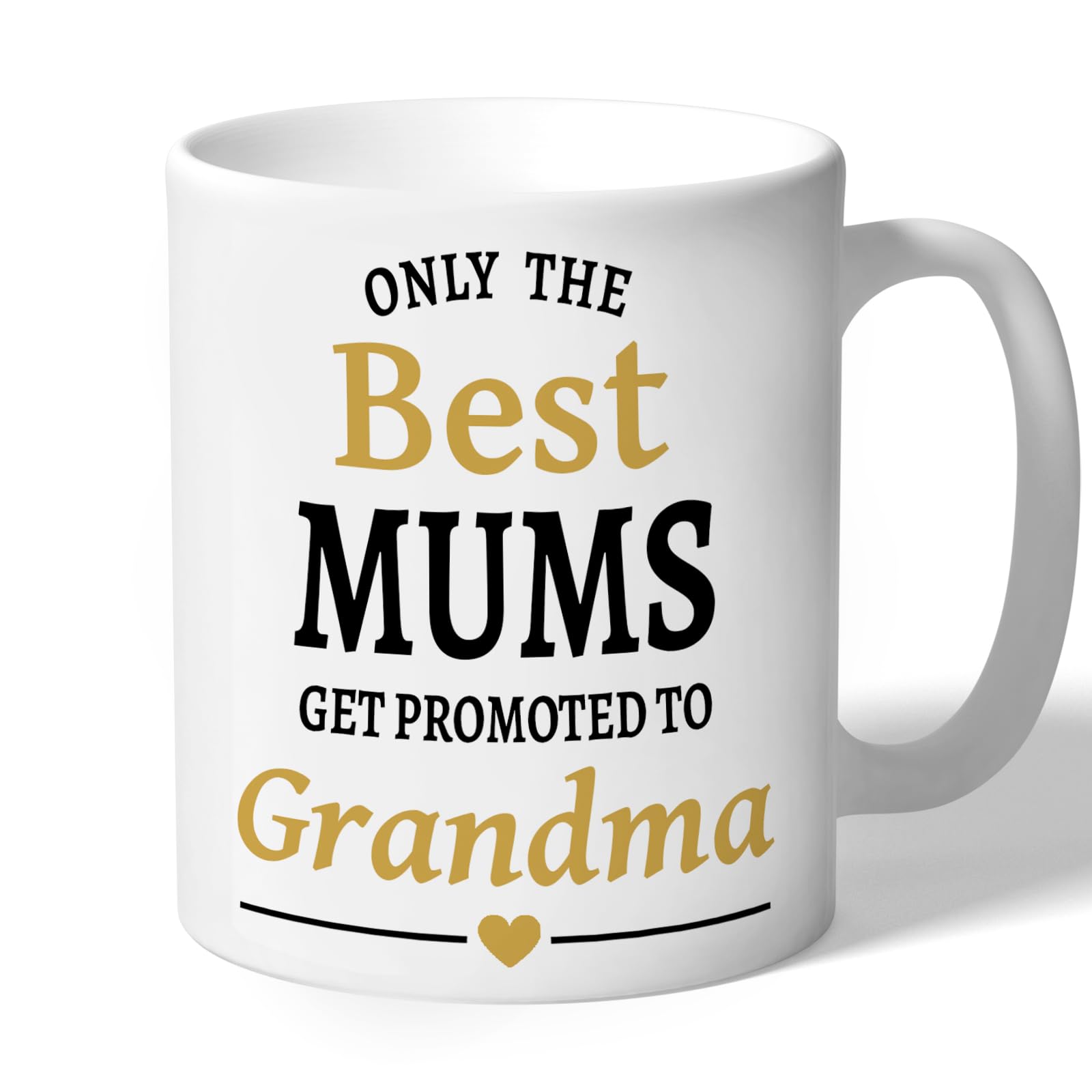 Oakridge Park Gifts Only The Best Mums Get Promoted to Grandma Mug Gift (Black & Gold Print)
