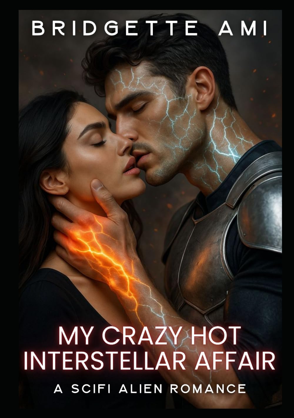 My Crazy Hot Interstellar Affair: A SciFi Alien Romance